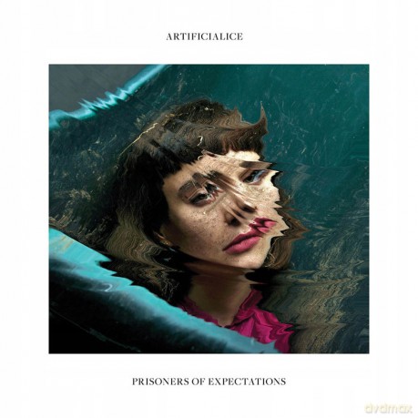 Artificialice: Prisoners of Expectations [CD]