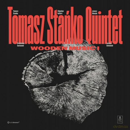 Tomasz Stańko Quintet: Wooden Music I [Winyl]