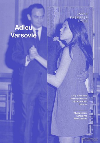 Adieu Varsovie - Janka Kaempfer Louis [KSIĄŻKA]