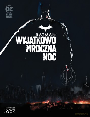 Batman. Wyjątkowo mroczna noc - Jock [KOMIKS]