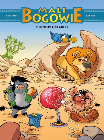 Biedny Herakles. Mali Bogowie (Tom 7) - Christophe Cazenove, Philippe Larbier [KOMIKS]