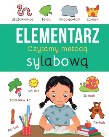 Elementarz. Czytamy metodą sylabową [KSIĄŻKA]