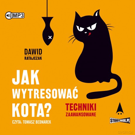 Jak wytresować kota? Techniki zaawansowane - Dawid Ratajczak [AUDIOBOOK]