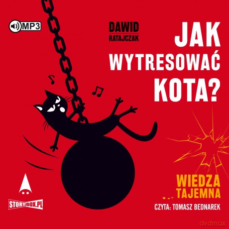 Jak wytresować kota? Wiedza tajemna - Dawid Ratajczak [AUDIOBOOK]