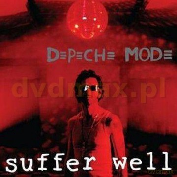 Depeche Mode: Suffer Well [DVD]