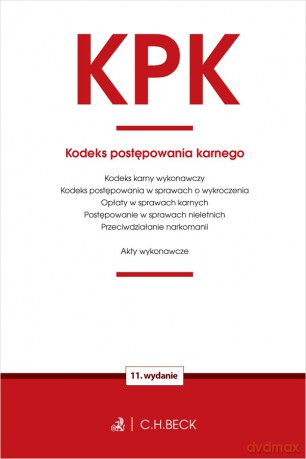KPK. Kodeks postępowania karnego oraz ustawy towarzyszące wyd. 11 [KSIĄŻKA]