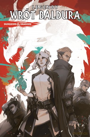 Legendy Wrót Baldura. Dungeons & Dragons - Jim Zub, Max Dunbar [KOMIKS]