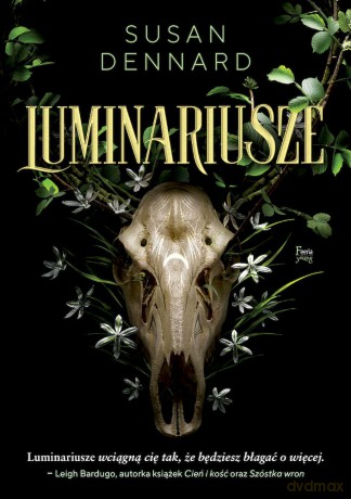 Luminariusze - Susan Dennard [KSIĄŻKA]