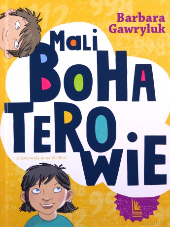 Mali bohaterowie. seria Z parasolem wyd. 6 - Barbara Gawryluk [KSIĄŻKA]
