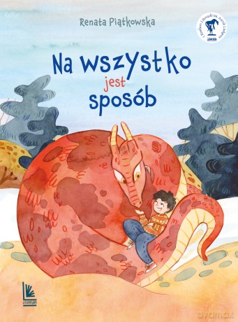 Na wszystko jest sposób - Renata Piątkowska [KSIĄŻKA]