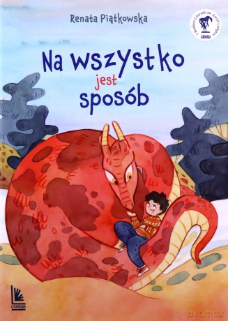 Na wszystko jest sposób - Renata Piątkowska [KSIĄŻKA]