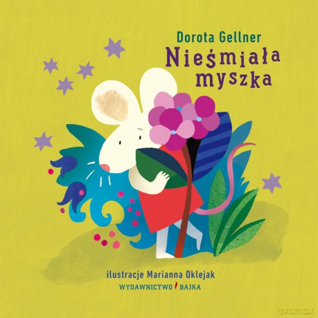 Nieśmiała myszka - Dorota Geller [KSIĄŻKA]