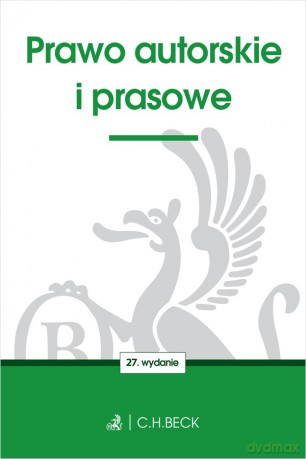 Prawo autorskie i prasowe [KSIĄŻKA]