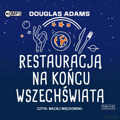 Restauracja na końcu wszechświata. Autostopem przez Galaktykę (Tom 2) - Douglas Adams [AUDIOBOOK]