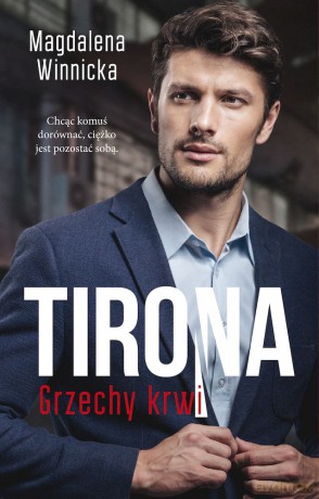 Tirona. Grzechy krwi (Tom 10) (pocket) - Magdalena Winnicka [KSIĄŻKA]