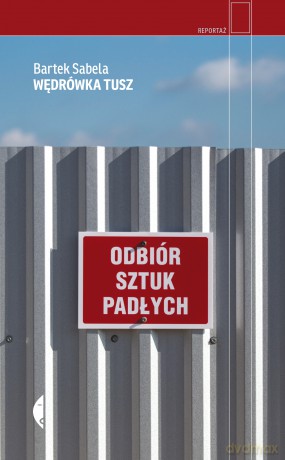 Wędrówka tusz - Bartek Sabela [KSIĄŻKA]