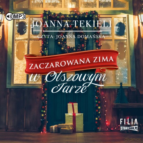 Zaczarowana zima w Olszowym Jarze - Joanna Tekieli [AUDIOBOOK]