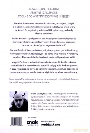Złe. Kobiety w służbie III Rzeszy - Marek Łuszczyna [KSIĄŻKA]