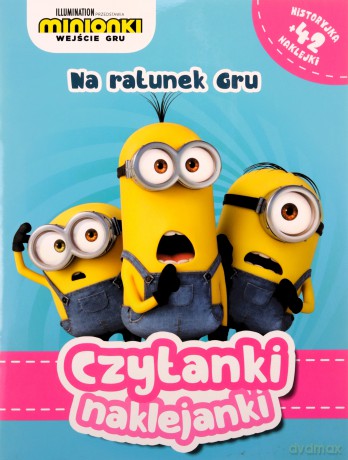 Czytanki naklejanki Na ratunek Gru Minionki [KSIĄŻKA]