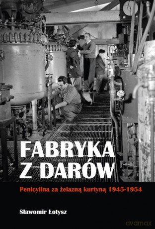 Fabryka z darów - Sławomir Łotysz [KSIĄŻKA]