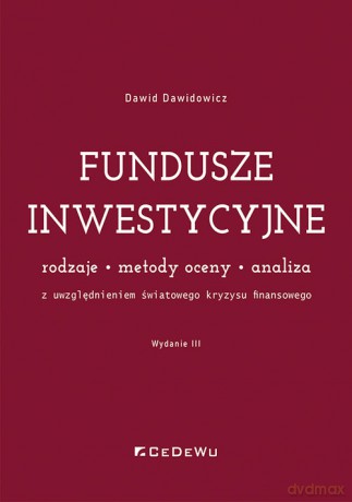 Fundusze inwestycyjne - Dawid Dawidowicz [KSIĄŻKA]