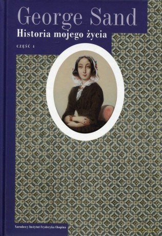 Historia mojego życia (Tom 4) - George Sand [KSIĄŻKA]