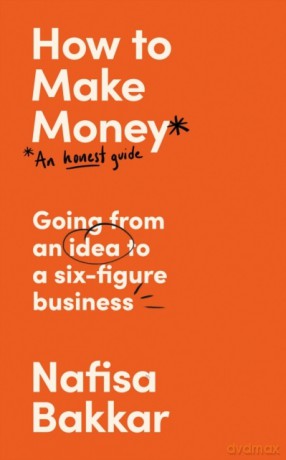 HOW TO MAKE MONEY HB [KSIĄŻKA]