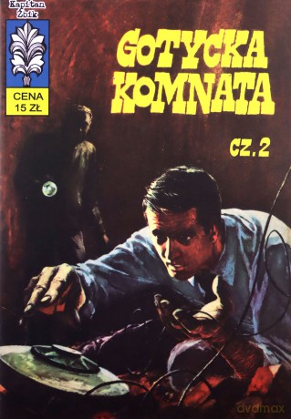 Kapitan Żbik Gotycka komnata część 2 - Władysław Krupka [KOMIKS]