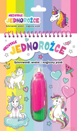 Niezwykłe jednorożce Kolorowanki wodne i magiczny pisak [KSIĄŻKA]