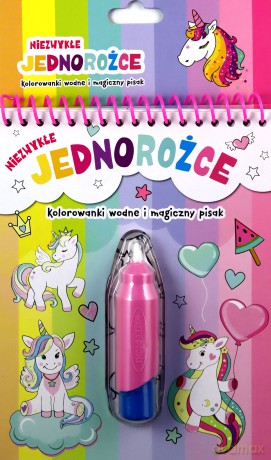 Niezwykłe jednorożce Kolorowanki wodne i magiczny pisak [KSIĄŻKA]