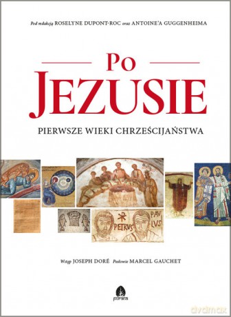 Po Jezusie - Roselyne Dupont-Roc, Antoine Guggenheim [KSIĄŻKA]