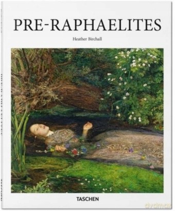 Pre-Raphaelites [KSIĄŻKA]