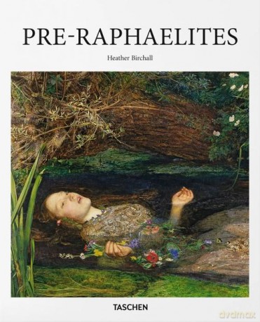 Pre-Raphaelites [KSIĄŻKA]