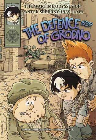 The Defence of Grodno 1939 - Tomasz Robaczewski [KOMIKS]