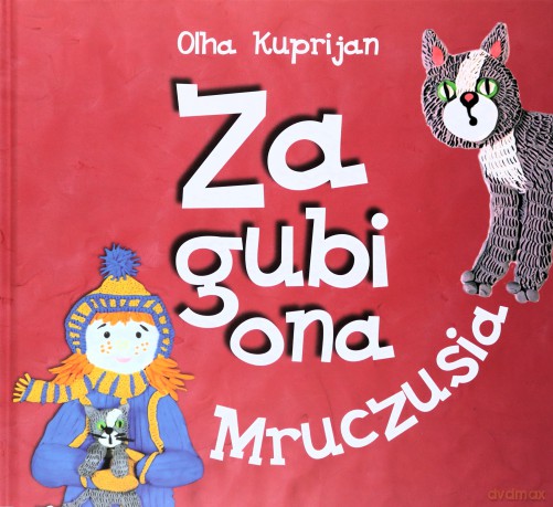 Zagubiona Mruczusia - Olha Kuprijan [KSIĄŻKA]