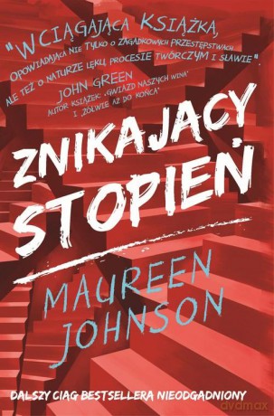 Znikający stopień - Maureen Johnson [KSIĄŻKA]