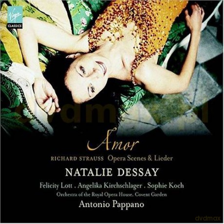 Dessay: Amor (Lieder, Opera, Arias & Scenes) [CD]