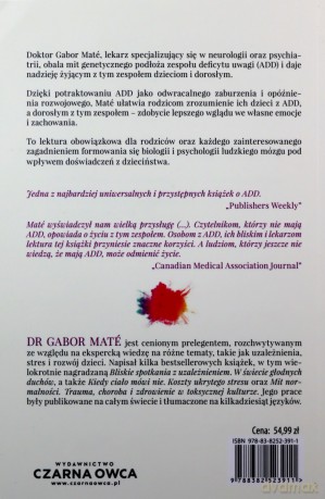 Rozproszone umysły. Przyczyny i leczenie zespołu deficytu uwagi - Gabor Mate [KSIĄŻKA]