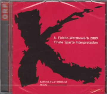 8. Fidelio-Wettbewerb 2009 - Finale Sparte Interpretation [CD]