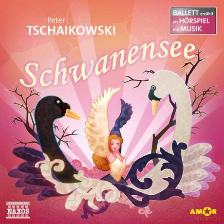 Ballett erzehlt als Hurspiel mit Musik - Tschaikowsky: Schwanensee [CD]