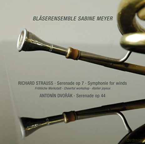 Richard Strauss: Bleserensemble Sabine Meyer [CD]
