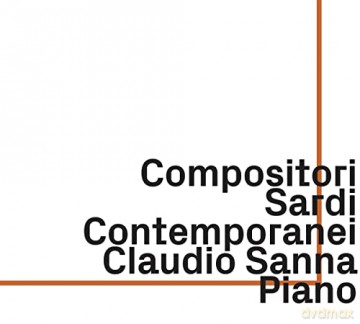 Luciano Chessa: Claudio Sanna - Compositori Sardi Contemporanei [2CD]