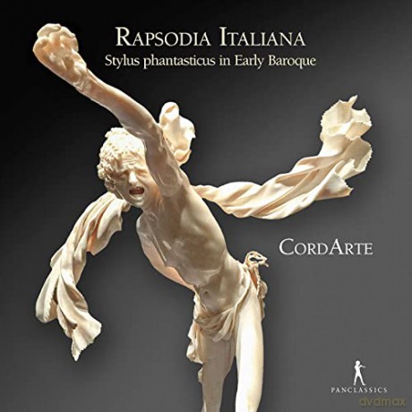 Marco Uccellini: CordArte - Rapsodia Italiana (Stylus phantasticus in Early Baroque) [CD]