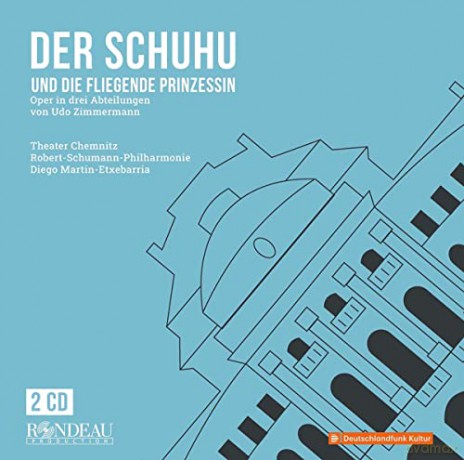 Udo Zimmermann: Der Schuhu und die fliegende Prinzessin [2CD]