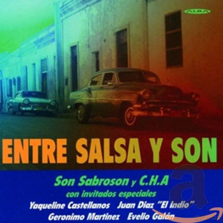 Entre Salsa Y Son [CD]