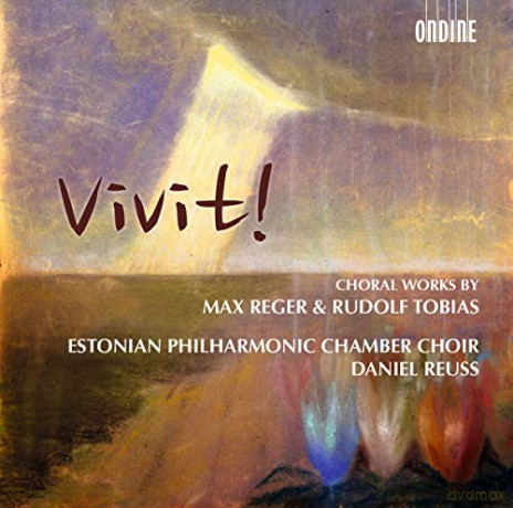 Max Reger: Estonian Philharmonic Chamber Choir - Vivit! [CD]