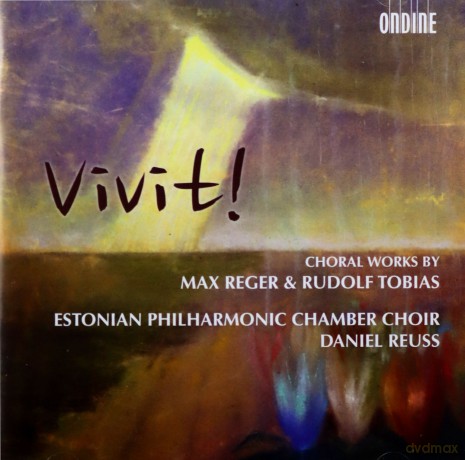 Max Reger: Estonian Philharmonic Chamber Choir - Vivit! [CD]
