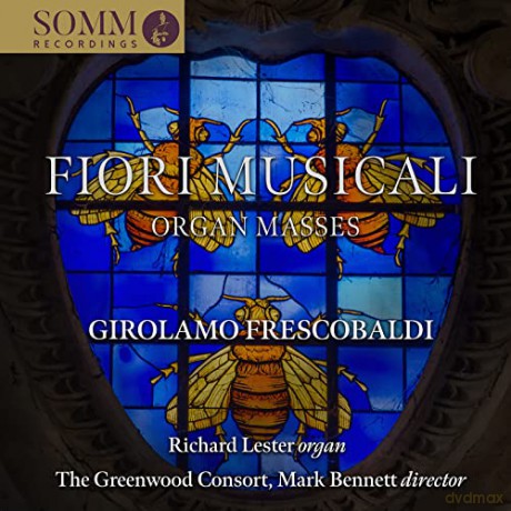 Girolamo Frescobaldi: Fiori Musicali 1635 [CD]