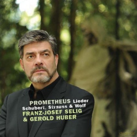 Franz Schubert: Franz-Josef Selig - Prometheus Lieder [CD]