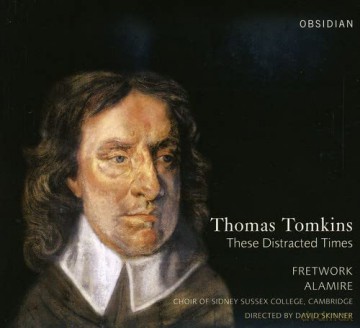 Thomas Tomkins: Geistliche Musik [CD]